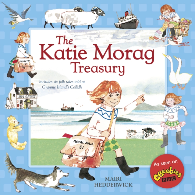 The Katie Morag Treasury, Hardback Book