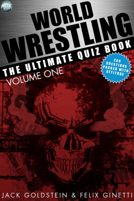 World Wrestling : The Ultimate Quiz Book - Volume 1, PDF eBook