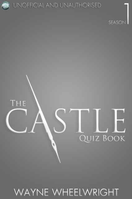 The Castle Quiz Book - Season 1, PDF eBook