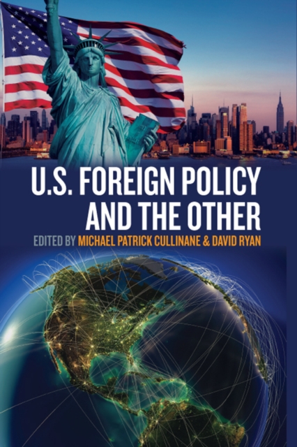 U.S. Foreign Policy and the Other, PDF eBook