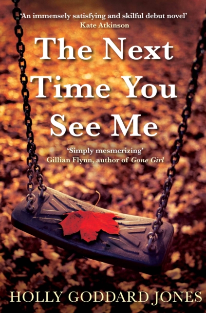 The Next Time You See Me, Paperback / softback Book