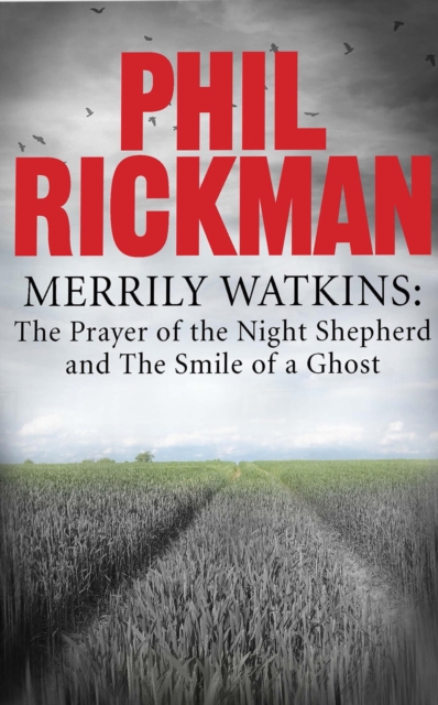 Merrily Watkins collection 3: Prayer of the Night Shepherd and Smile of a Ghost, EPUB eBook