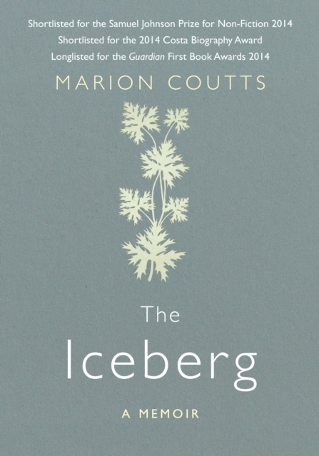 The Iceberg : A Memoir, Hardback Book