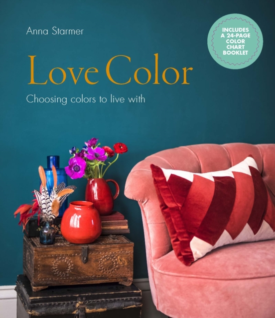 Love Color : Choosing colors to live with, EPUB eBook