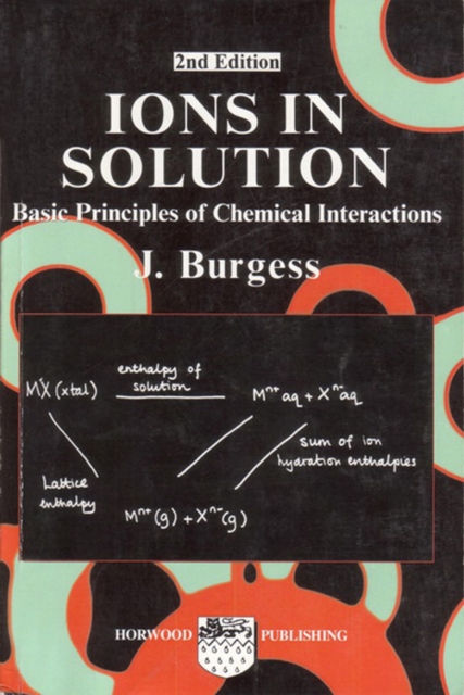Ions in Solution : Basic Principles of Chemical Interactions, EPUB eBook