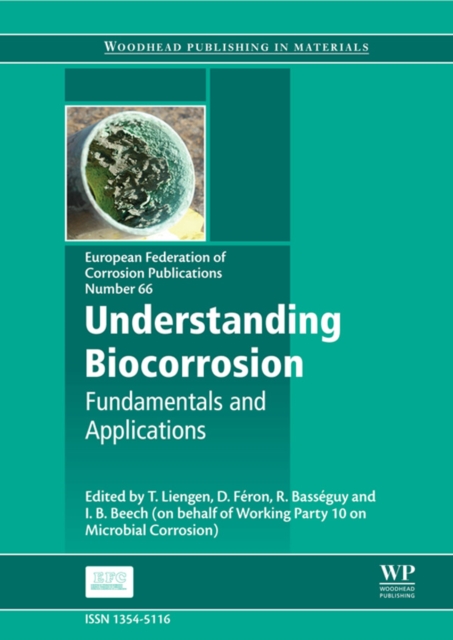 Understanding Biocorrosion : Fundamentals and Applications, EPUB eBook