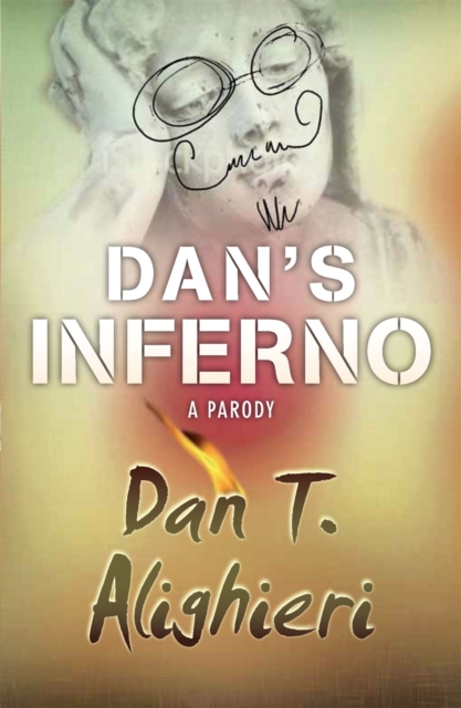 Dan's Inferno : A Parody, Paperback Book