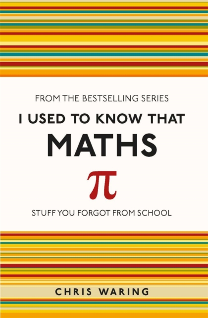 I Used to Know That: Maths, Paperback / softback Book