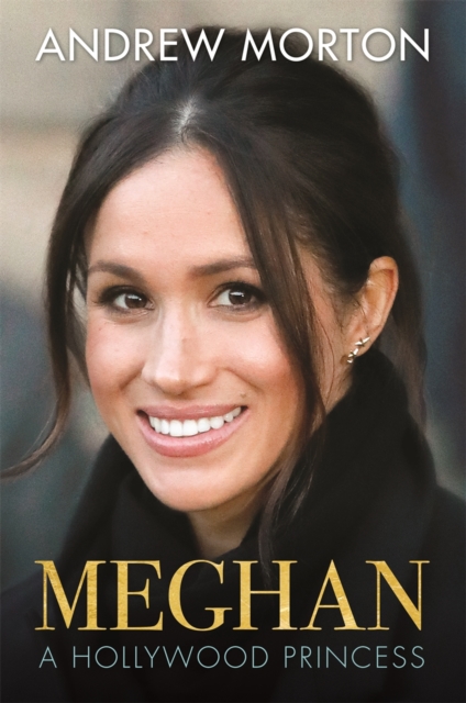 Meghan : A Hollywood Princess, EPUB eBook