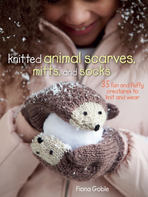 Knitted Animal Scarves, Mitts and Socks, Paperback / softback Book