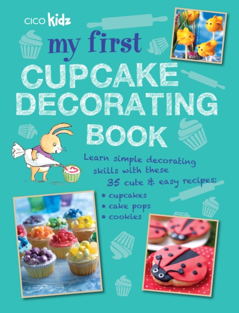 My First Cupcake Decorating Book, EPUB eBook