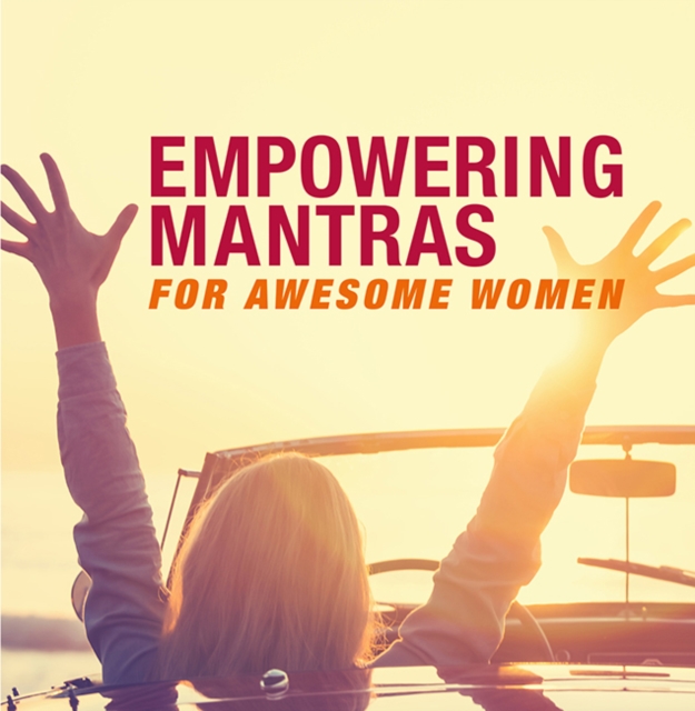 Empowering Mantras for Awesome Women, Paperback / softback Book