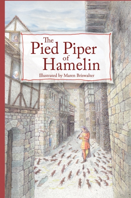 The Pied Piper of Hamelin, Hardback Book