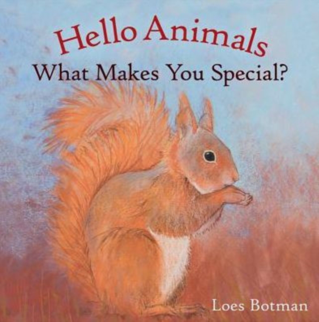 Hello Animals, What Makes You Special?, Board book Book