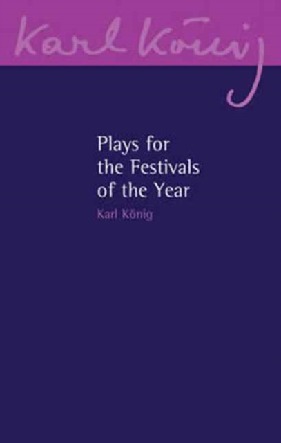 Plays for the Festivals of the Year, Paperback / softback Book