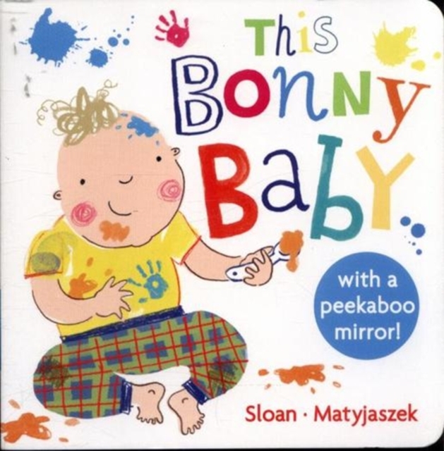This Bonny Baby : A Mirror Board Book, Board book Book
