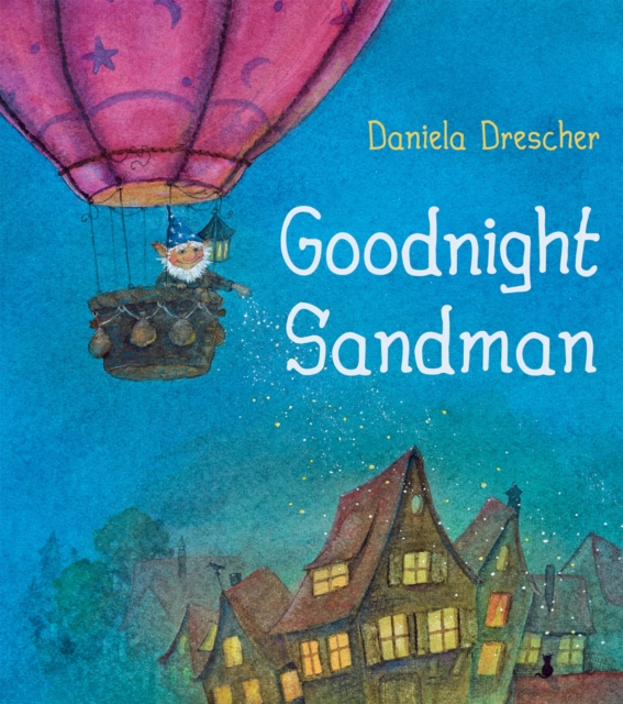 Goodnight Sandman, Hardback Book