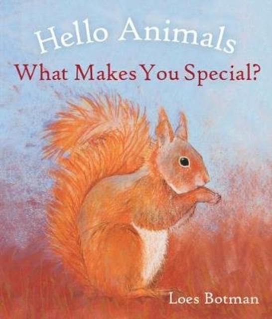 Hello Animals, What Makes You Special?, Board book Book