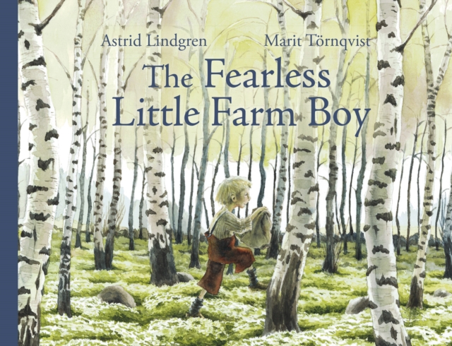 The Fearless Little Farm Boy, Hardback Book