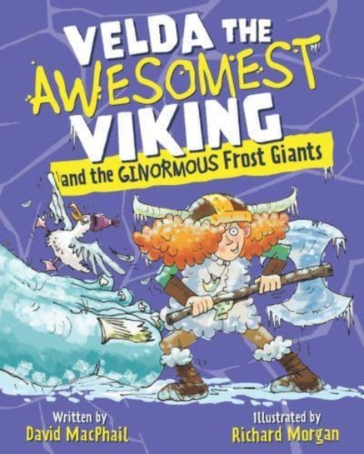 Velda the Awesomest Viking and the Ginormous Frost Giants, Paperback / softback Book
