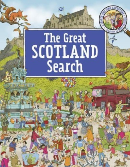 The Great Scotland Search : A Search and Find Adventure, Paperback / softback Book