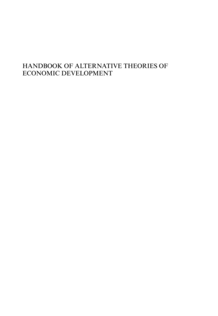 Handbook of Alternative Theories of Economic Development, PDF eBook