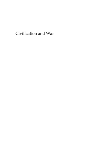 Civilization and War, PDF eBook