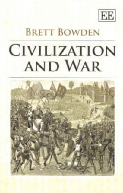 Civilization and War, Paperback / softback Book