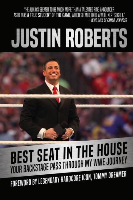 Best Seat in the House : Your Backstage Pass Through My WWE Journey, EPUB eBook