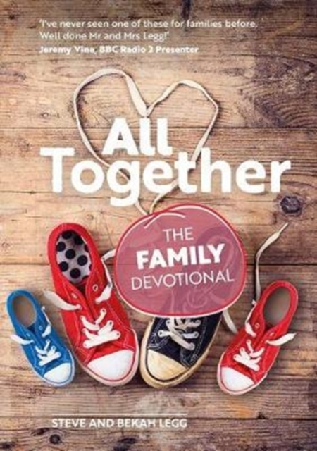 All Together : The Family Devotional, Paperback / softback Book