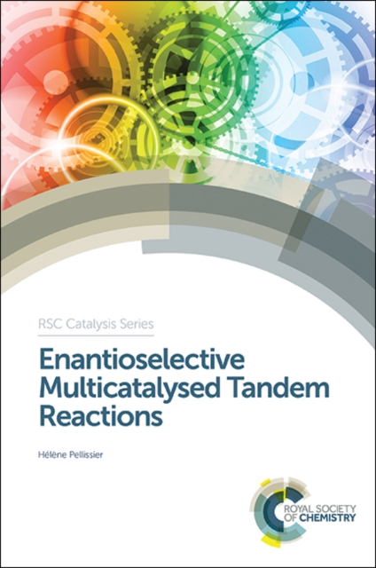 Enantioselective Multicatalysed Tandem Reactions, PDF eBook