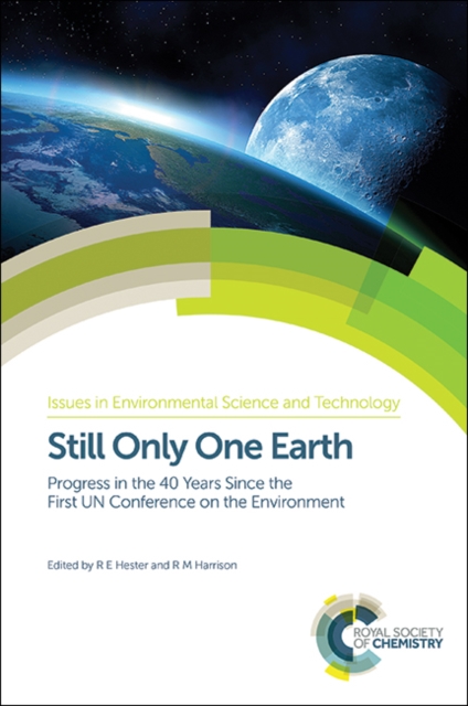 Still Only One Earth : Progress in the 40 Years Since the First UN Conference on the Environment, PDF eBook