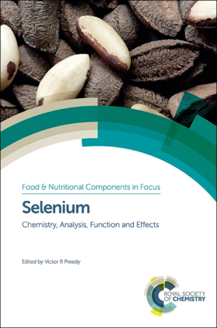 Selenium : Chemistry, Analysis, Function and Effects, PDF eBook