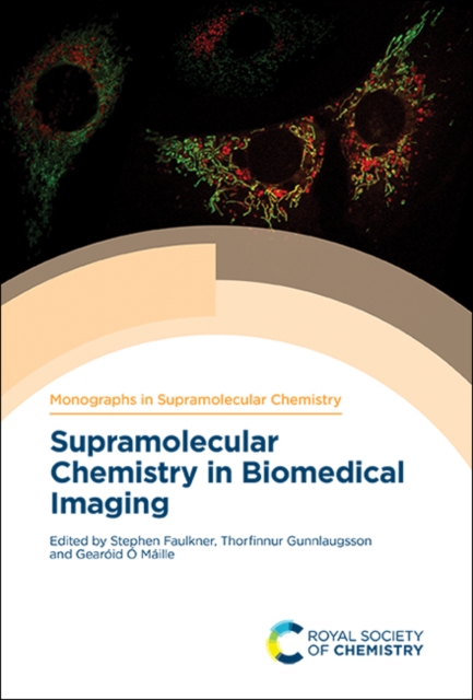Supramolecular Chemistry in Biomedical Imaging, Hardback Book