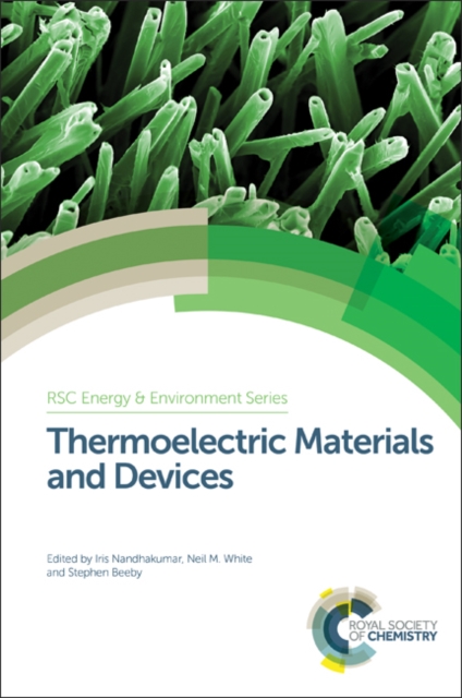 Thermoelectric Materials and Devices, Hardback Book