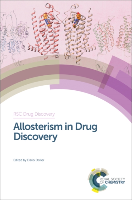 Allosterism in Drug Discovery, Hardback Book