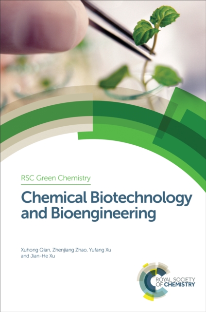 Chemical Biotechnology and Bioengineering, EPUB eBook