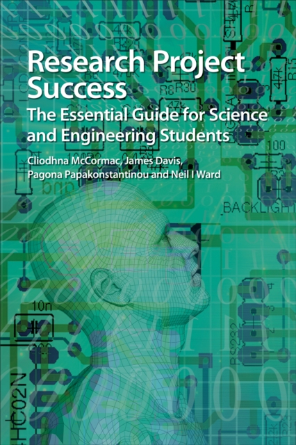 Research Project Success : The Essential Guide for Science and Engineering Students, EPUB eBook