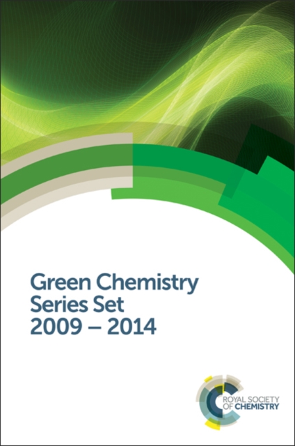 Green Chemistry Series Set : 2009-2014, Mixed media product Book