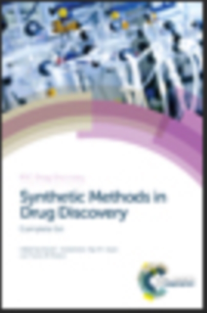 Synthetic Methods in Drug Discovery : Complete Set, Multiple-component retail product Book