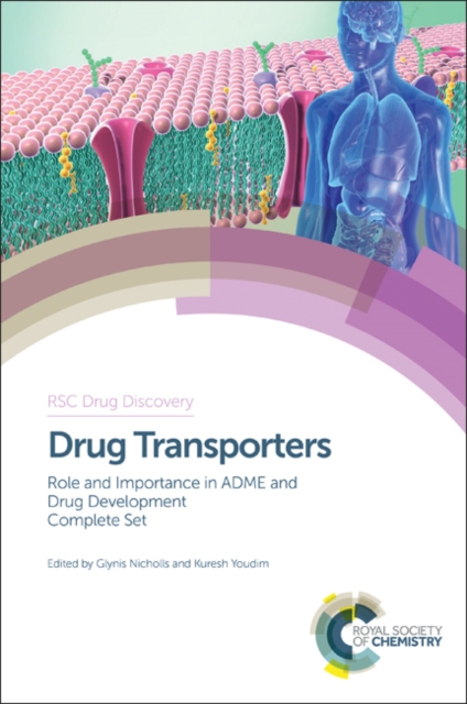 Drug Transporters : Role and Importance in ADME and Drug Development Complete Set, Shrink-wrapped pack Book