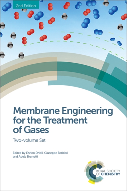 Membrane Engineering for the Treatment of Gases : Two-volume Set, Shrink-wrapped pack Book