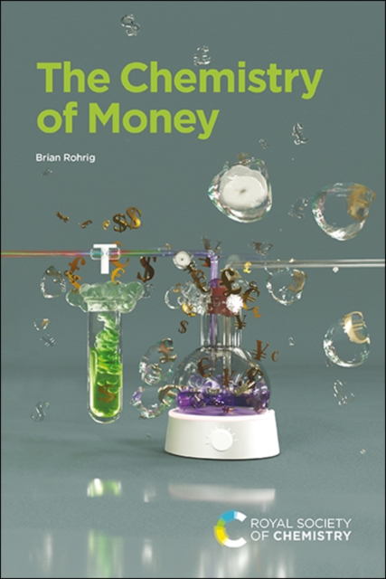 Chemistry of Money, Paperback / softback Book