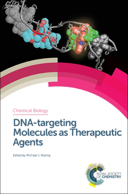 DNA-targeting Molecules as Therapeutic Agents, Hardback Book