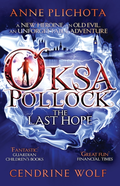 Oksa Pollock: The Last Hope, Paperback / softback Book