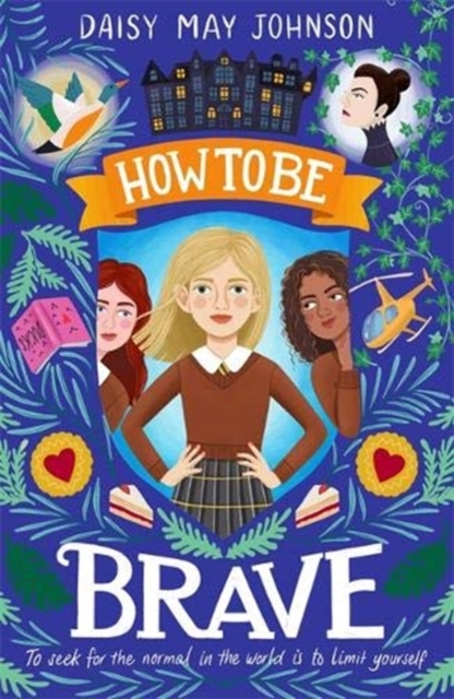 How to Be Brave, Paperback / softback Book