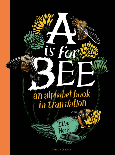 A is for Bee, Hardback Book