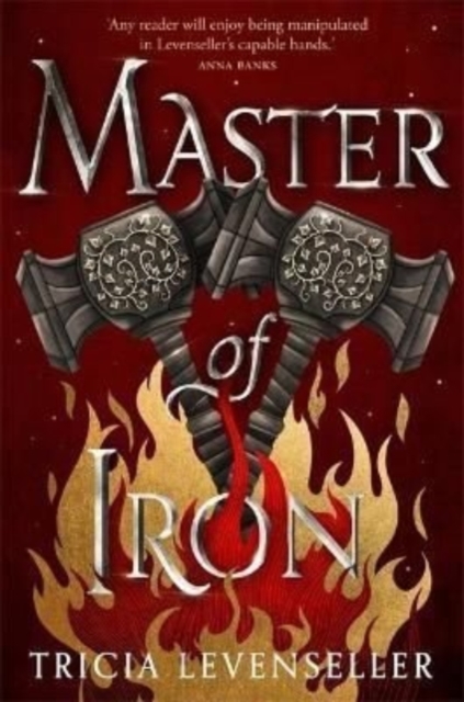 Master of Iron : Book 2 of the Bladesmith Duology, Paperback / softback Book