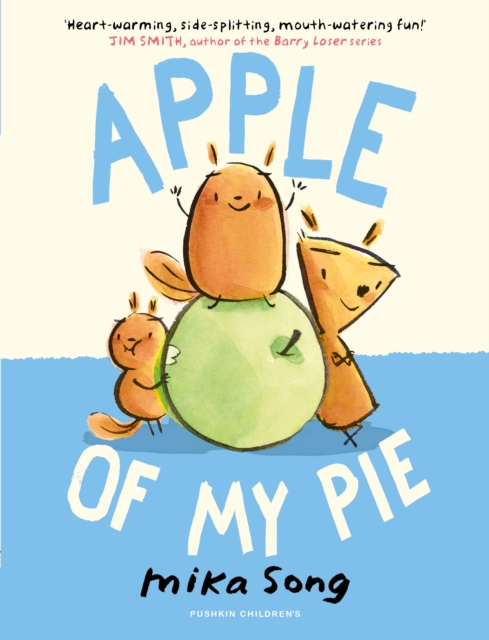 Apple of My Pie : Book Two of the Norma and Belly Series, Paperback / softback Book