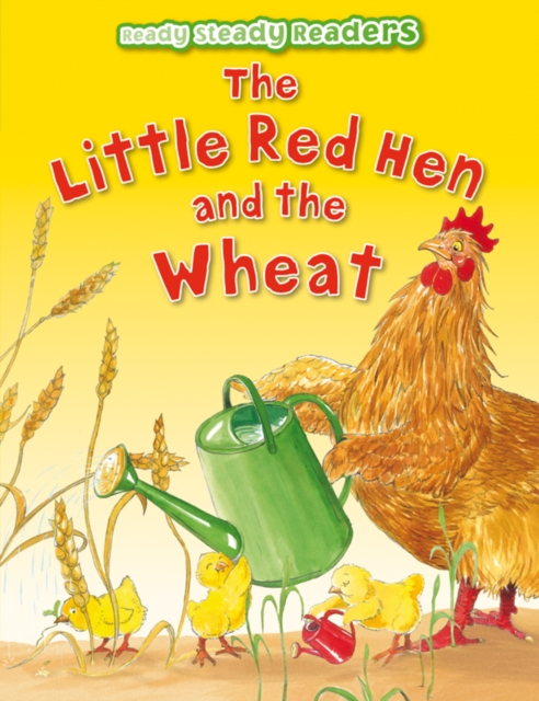 The Little Red Hen and the Wheat, Paperback / softback Book
